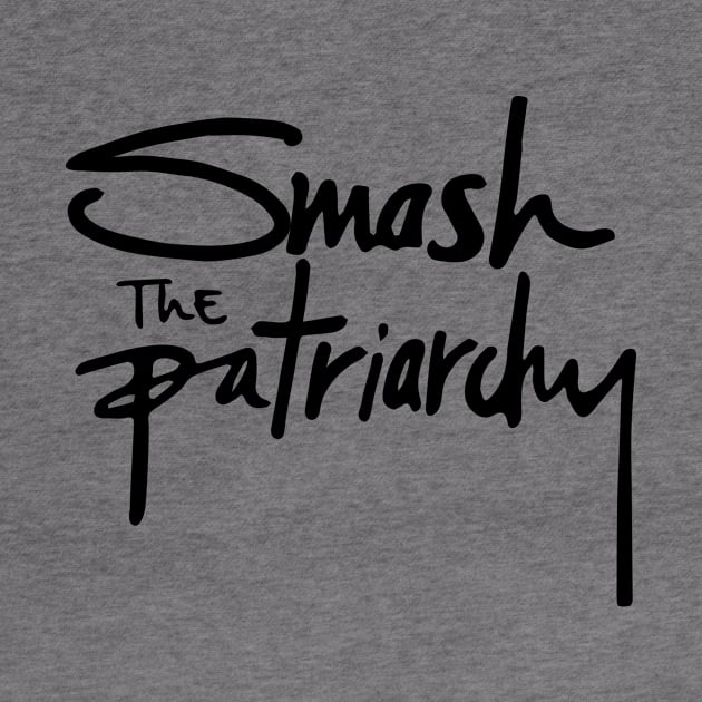 Smash the Patriarchy by CollectiveRising